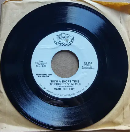 Carl Phillips - Big Vine Covered House / Such A Short Time (To Forget So Much)