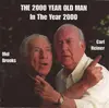 CD - Carl Reiner & Mel Brooks - The 2000 Year Old Man In The Year 2000: The Album