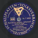 Schellack - Carl Robrecht und sein Tanzorchester - Kannst du pfeifen, Johanna? / Ein Kuß nach Ladenschluß