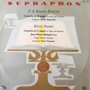 Carl Stamitz , František Antonín Rössler , Prague Chamber Orchestra , Jean-Pierre Rampal - Koncert D Dur Pro Flétnu A Orchestr, Koncert G Dur Pro Flétnu A Orchestr