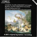 CD - Stamitz / Benda - Stamitz: Flute Concerto in G Major / Benda: Flute Concerto In E Minor