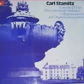 Stamitz - Concerto D-Dur Und 3 Sinfonien