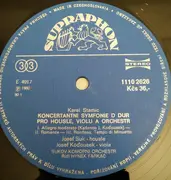 LP - Carl Stamitz / Anton Stamitz / Josef Suk - Koncertantni Symfonie D Dur / Koncert B Dur