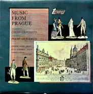 Carl Stamitz / Jan Ladislav Dusík - Music From Prague - Cello Concerto / Piano Concerto