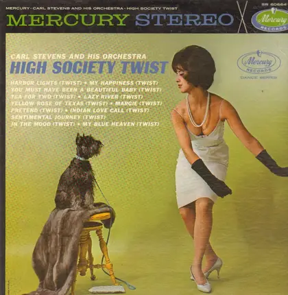Carl Stevens & His Orchestra - High Society Twist