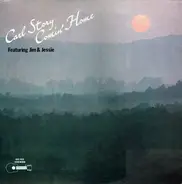 Carl Story - Comin' Home - Featuring Jim & Jessie