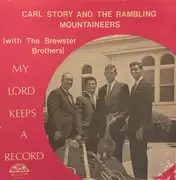 LP - Carl Story & His Rambling Mountaineers ,with The Brewster Brothers - My Lord Keeps A Record