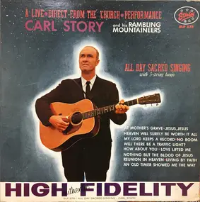 Carl Story & His Rambling Mountaineers - All Day Sacred Singing