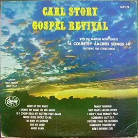 Carl Story - Gospel Revival