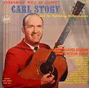 LP - Carl Story & His Rambling Mountaineers - Everybody Will Be Happy - Mono