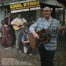 LP - Carl Story & His Rambling Mountaineers - Mountain Music