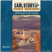 LP - Carl Story & His Rambling Mountaineers - The Best Of Country Music - Mono