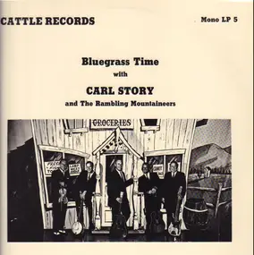 Carl Story - Bluegrass Time