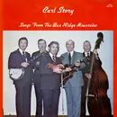 LP - Carl Story - Songs From The Blue Ridge Mountains