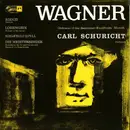 LP - Carl Schuricht Conducts Richard Wagner - Rienzi / Lohengrin / Siegfried Idyll / Die Meistersinger