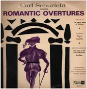 Carl Schuricht - Carl Schuricht Conducts Romantische Ouvertüren