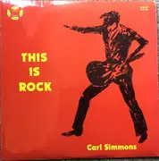 LP - Carl Simmons - This is Rock