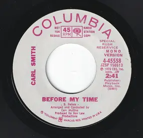 Carl Smith - Before My Time / Mama Bear