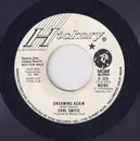 7inch Vinyl Single - Carl Smith - Dreaming Again
