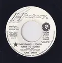 7inch Vinyl Single - Carl Smith - Everything I Touch Turns To Sugar