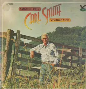Carl Smith - Greatest Hits - Vol. 1