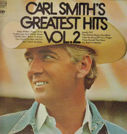 Carl Smith - Greatest Hits Vol. 2