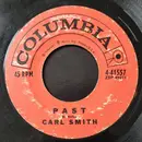 7inch Vinyl Single - Carl Smith - Past / Make The Waterwheel Roll