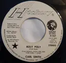 7inch Vinyl Single - Carl Smith - Roly Poly
