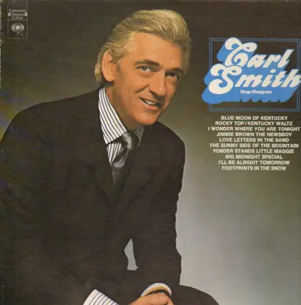 Carl Smith - Sings Bluegrass