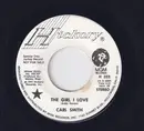 7inch Vinyl Single - Carl Smith - The Girl I Love