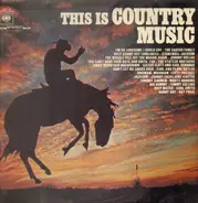 Carl Smith, Ray Price, Tommy Collins a.o. - This is country music
