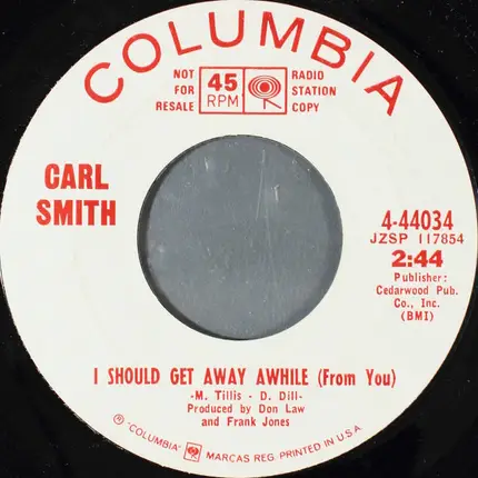 Carl Smith - Mighty Day / I Should Get Away Awhile (From You)