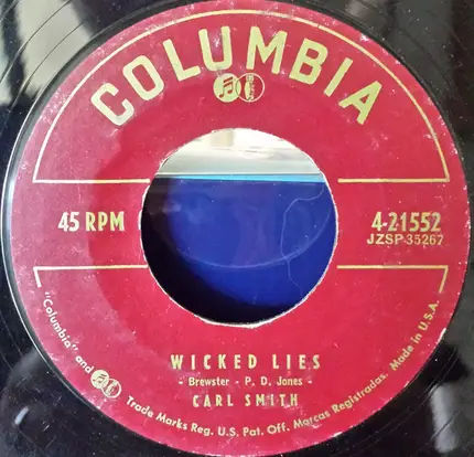 Carl Smith - Before I Met You / Wicked Lies