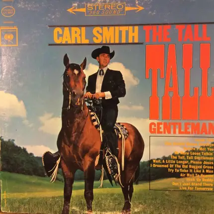 Carl Smith - The Tall, Tall Gentleman
