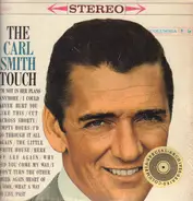 Carl Smith - The Carl Smith Touch
