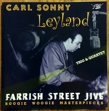 Carl Sonny Leyland - Farrish Street Jive