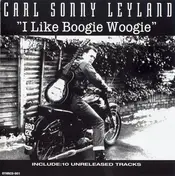 Carl Sonny Leyland - "I Like Boogie Woogie"