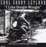 Carl Sonny Leyland - "I Like Boogie Woogie"