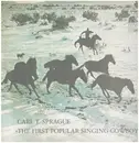 LP - Carl T. Sprague - The First Popular Singing Cowboy