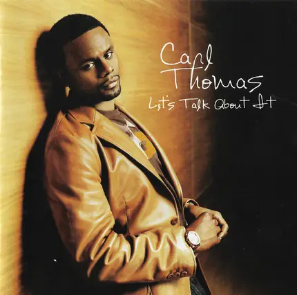 Carl Thomas - Let's Talk About It