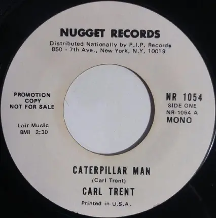 Carl Trent - Caterpillar Man / Seasons Of Despair