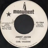 Carl Vaughn - Jimmy Jacob