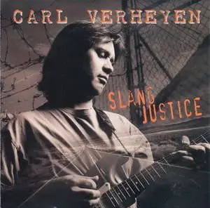 Carl Verheyen - Slang Justice