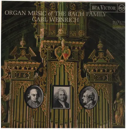 Carl Weinrich - Organ Music Of The Bach Family