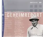 Carl zuckmayer - Geheimreport