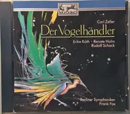 Carl Zeller - Der Vogelhändler - Höhepunkte Highlights