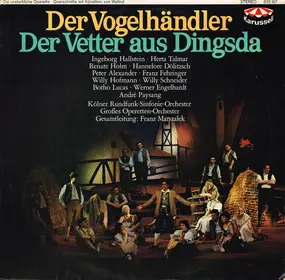 Carl Zeller - Der Vogelhändler / Der Vetter Aus Dingsda