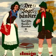 Carl Zeller - Der Vogelhändler (Operetten-Querschnitt)