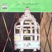 10'' - Carl Zeller - Der Vogelhändler - Querschnitt