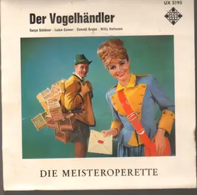Carl Zeller - Der Vogelhändler ( Querschnitt)